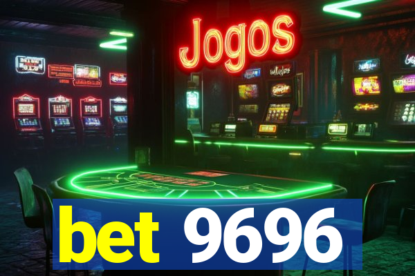 bet 9696